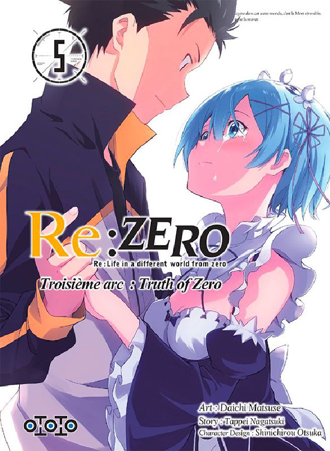 Re : Zero - Troisième arc T4 & T5 - Par Tappei Nagatsuki & Daichi Matsuse - Ototo