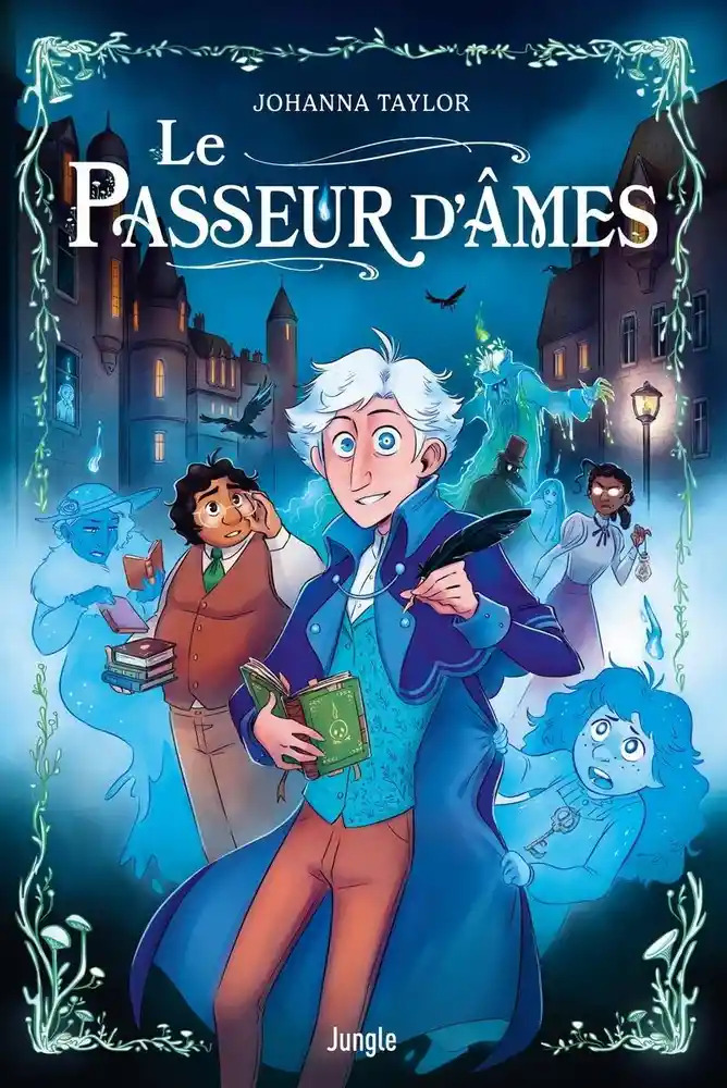 Le passeur d'âmes - Par Johanna Taylor - Ed. Jungle