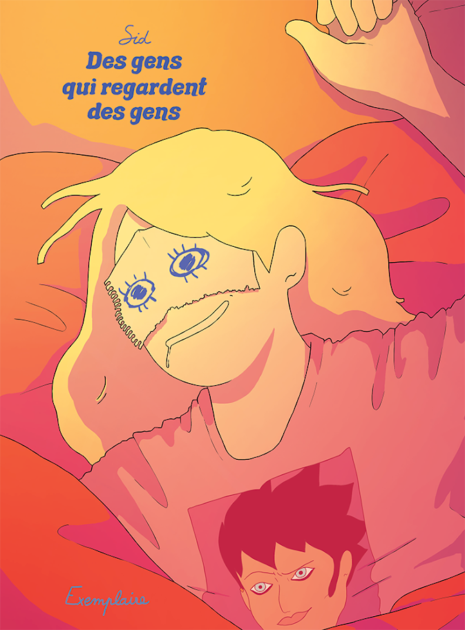 Des gens qui regardent des gens - par Sid - Ed. Exemplaire