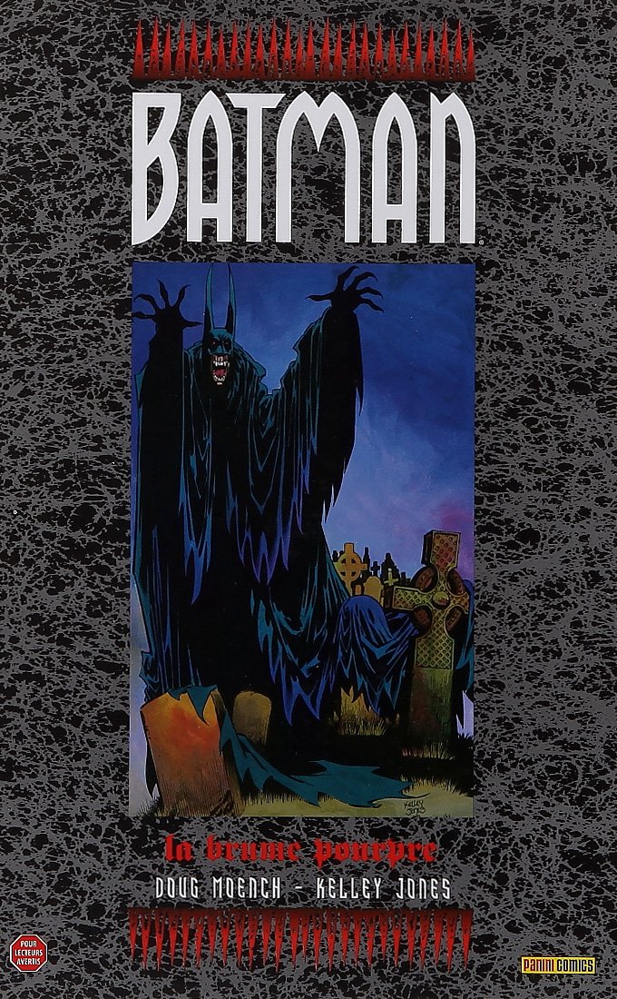 Batman : La brume pourpre - Par Doug Moench et Kelley Jones - Panini Comics