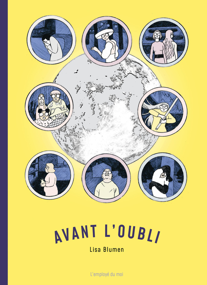 Avant l'oubli - Par Lisa Blumen - L'employé du Moi