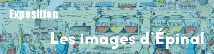 Exposition "Les images d'Epinal" à la Maison de la bd (Blois)
