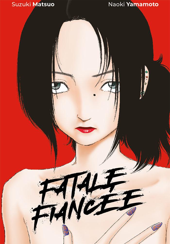 Fatale fiancée, par Suzuki Matsuo et Naoki Yamamoto – Atelier Akatombo