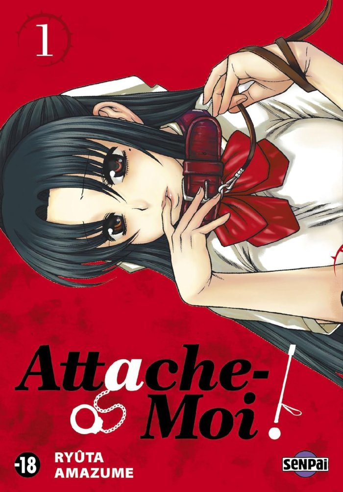Attache-moi ! T1 - Par Ryuta Amazume (trad. Ken Kuriki) - Pika