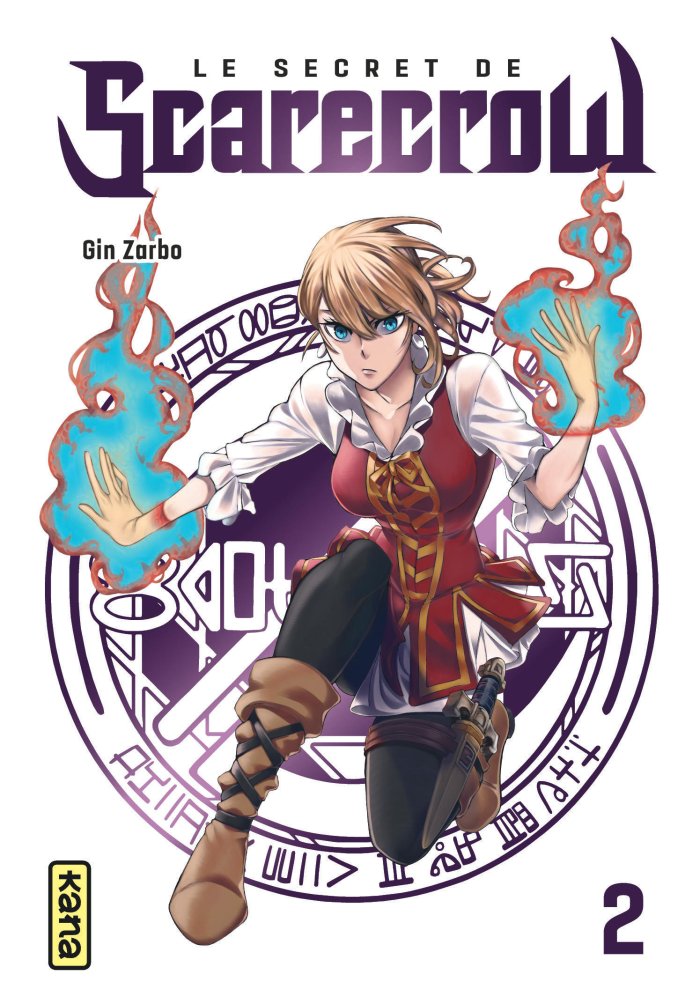 Le Secret de Scarecrow T. 2 - Par Gin Zarbo - Éd. Kana