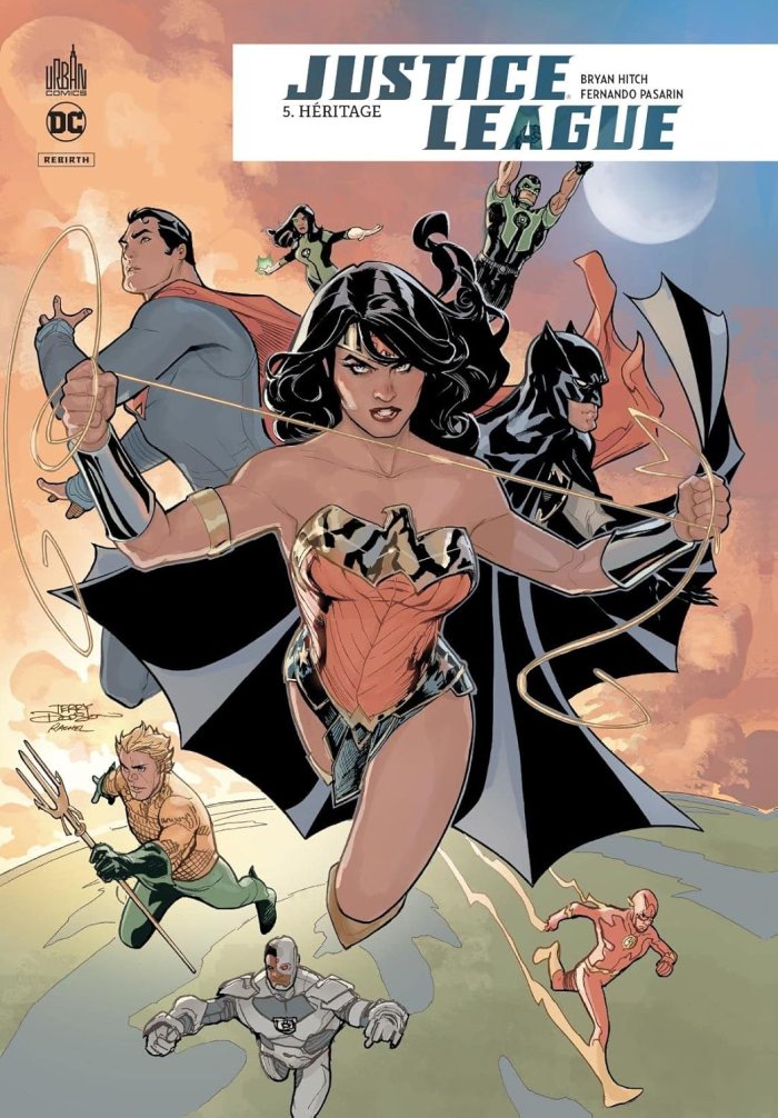 Justice League Rebirth T5 - Par Bryan Hitch & Fernando Pasarin - Urban Comics