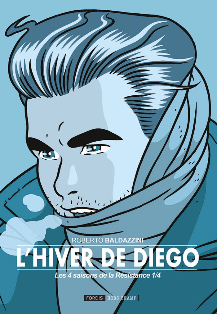 L'hiver de Diego - par Roberto Baldazzini - Éd. Fordis