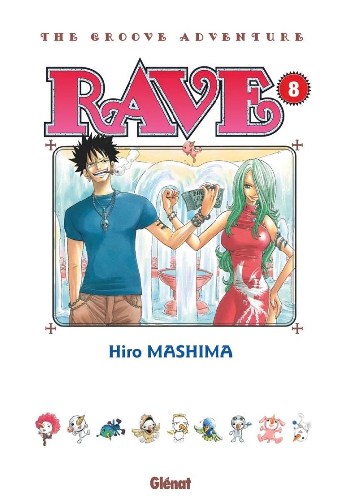 Rave T.7 & T.8 Edition originale – par Hiro Mashima – Ed. Glénat Manga