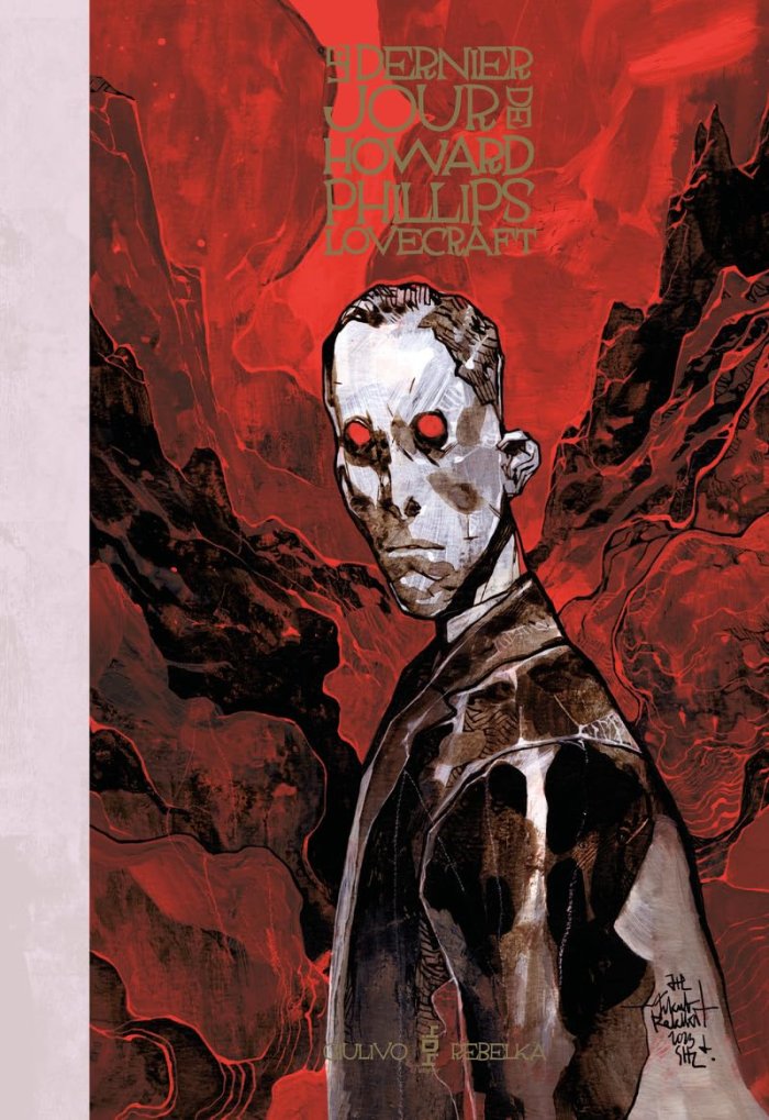 Le dernier jour de Howard Phillips Lovecraft : une biographie hallucinée