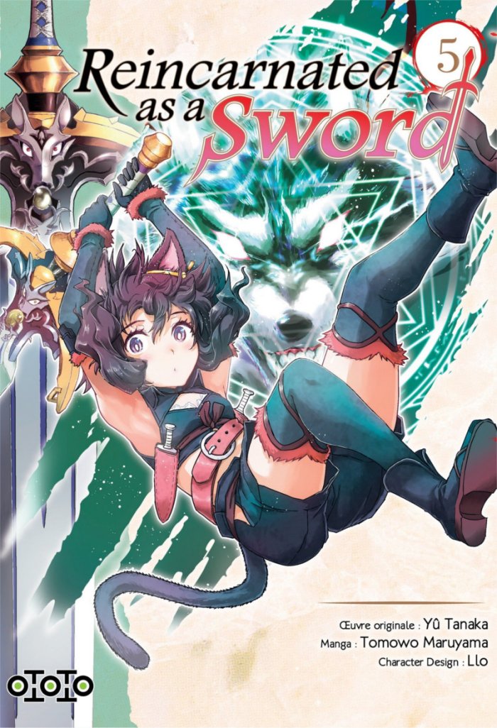 Reincarnated as a Sword T. 5 & T. 6 - Par Yû Tanaka & Tomowo Maruyama - Ototo