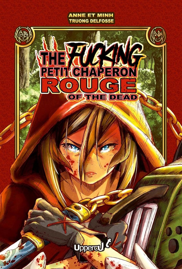 Pour ce début d'année 2026 les éditions Uppercut rhabillent le Petit Chaperon Rouge