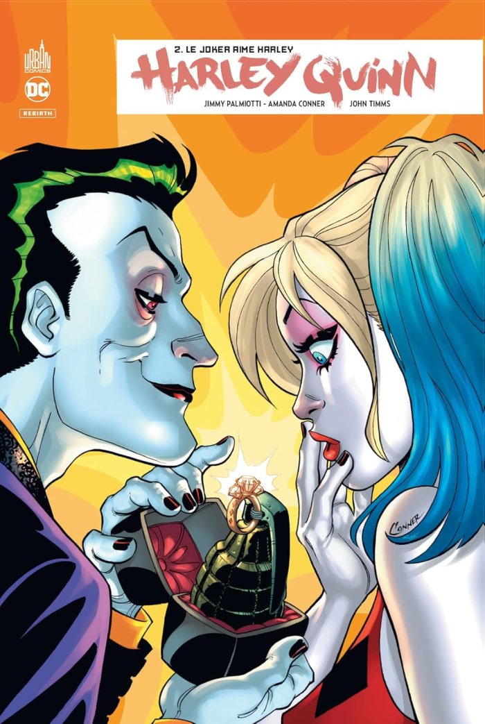Harley Quinn Rebirth T2 - Par Amanda Conner, Jimmy Palmiotti & John Timms - Urban Comics