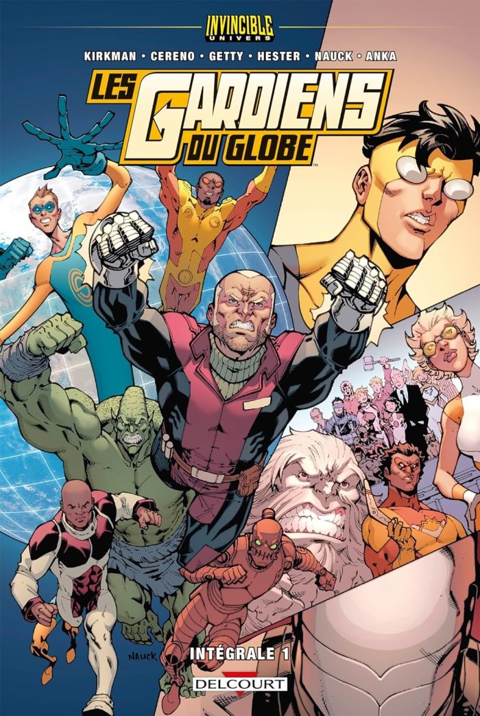 Les Gardiens du Globe T1 - Par Robert Kirkman (Trad. Laurent Queyssi) - Delcourt Comics