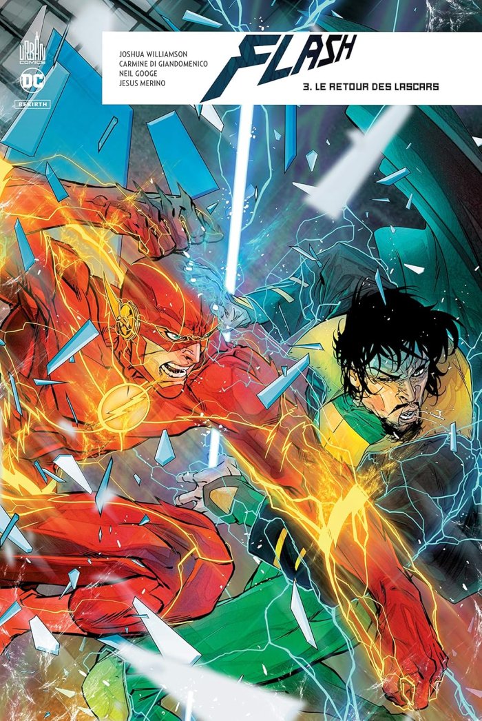 Flash Rebirth T3 - Par Joshua Williamson & Carmine Di Giandomenico - Urban Comics