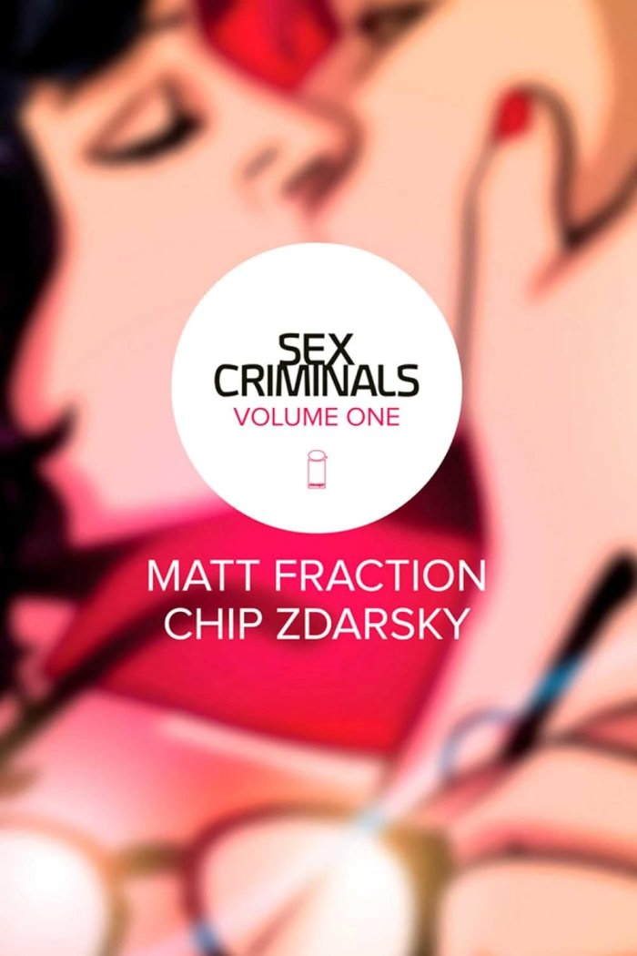 Sex Criminals T.1 - Par Matt Fraction et Chip Zdarsky (Trad. Alex Nikolavitch) - Glénat Comics