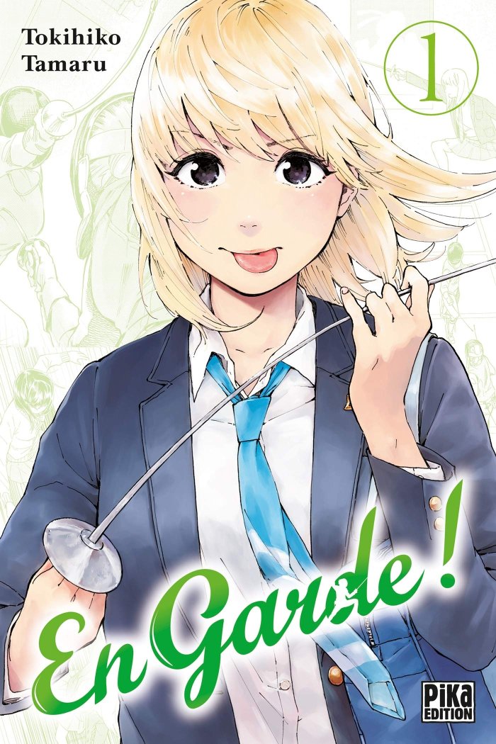 En garde ! T. 1 - Par Tokihiko Tamaru - Pika Edition