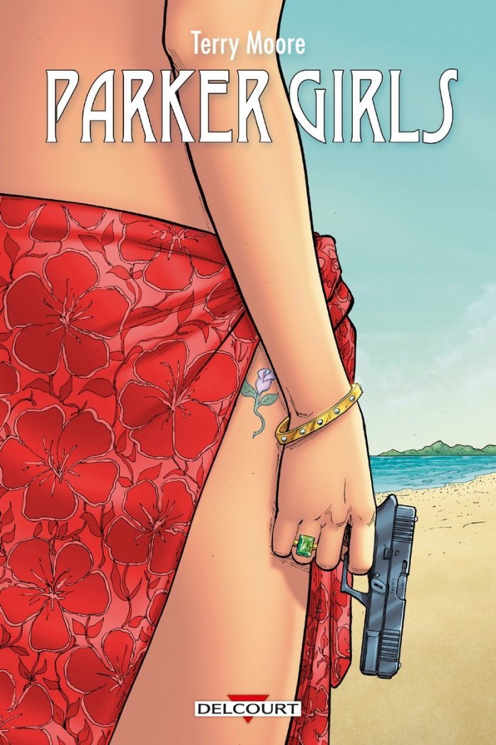 Parker Girls - Par Terry Moore - Ed. Delcourt Comics