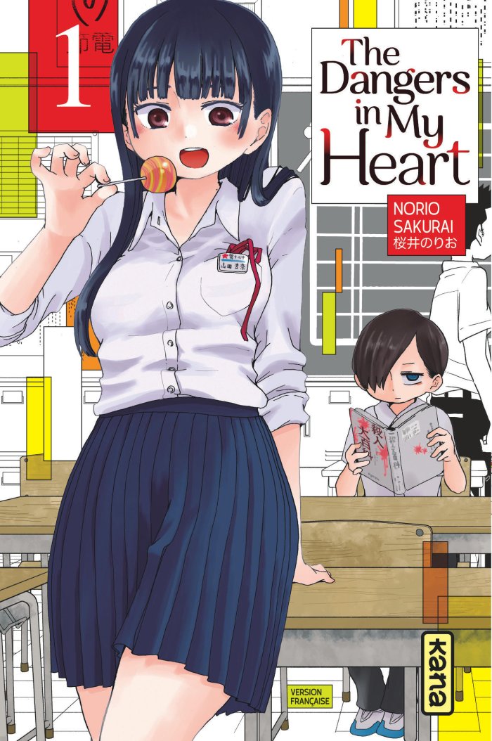 The Dangers in my Heart T. 1 & T. 2 - Par Norio Sakurai - Éd. Kana