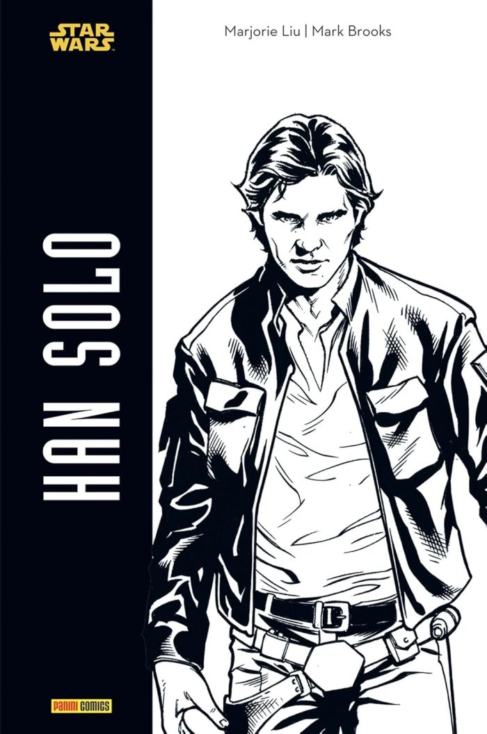 Han Solo – Par Marjorie Liu & Mark Brooks – Panini Comics
