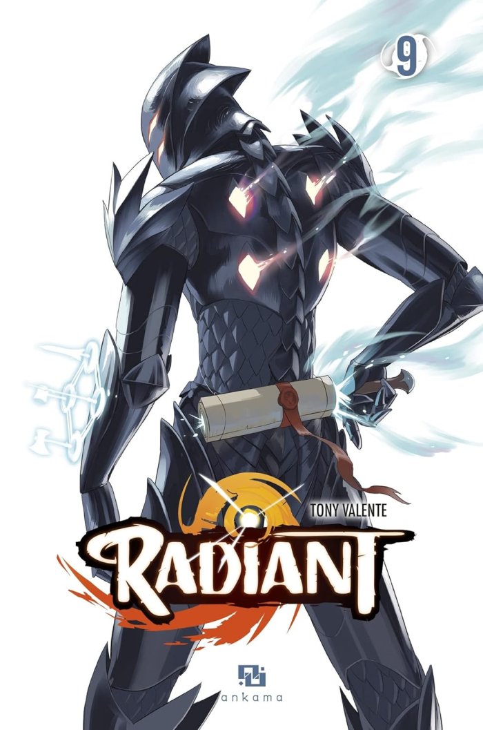 Radiant T9 - Par Tony Valente - Ankama Editions