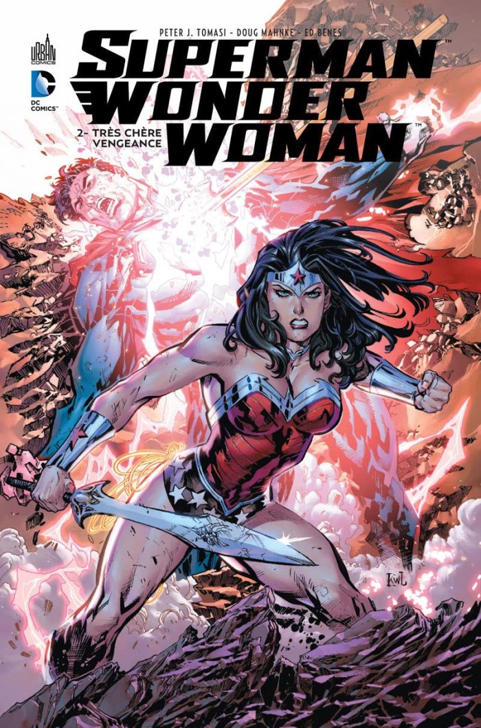 Superman/Wonder Woman T1 & T2 - Par Soule, Daniel, Tomasi & Mahnke - Urban Comics