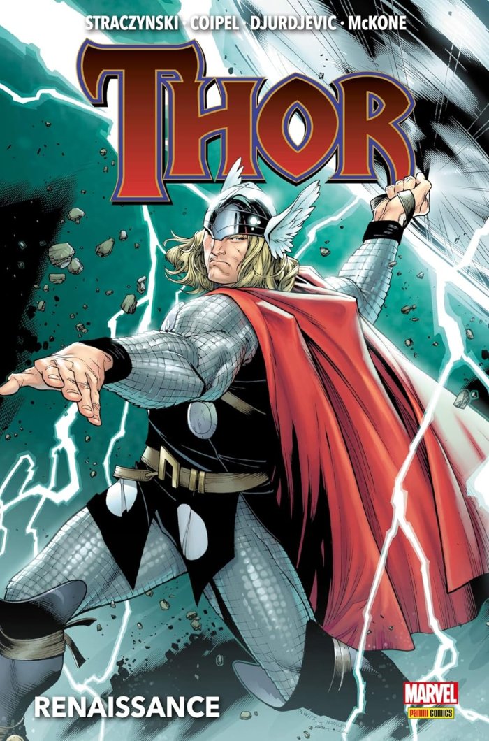 Thor T 1 : « Renaissance » - Par J.M. Straczynski & O. Coipel