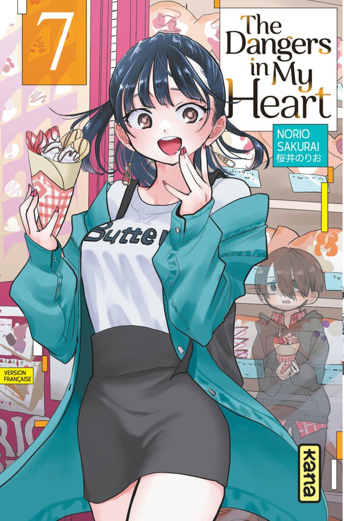 The Dangers in my Heart T. 7 - Par Norio Sakurai - Éd. Kana