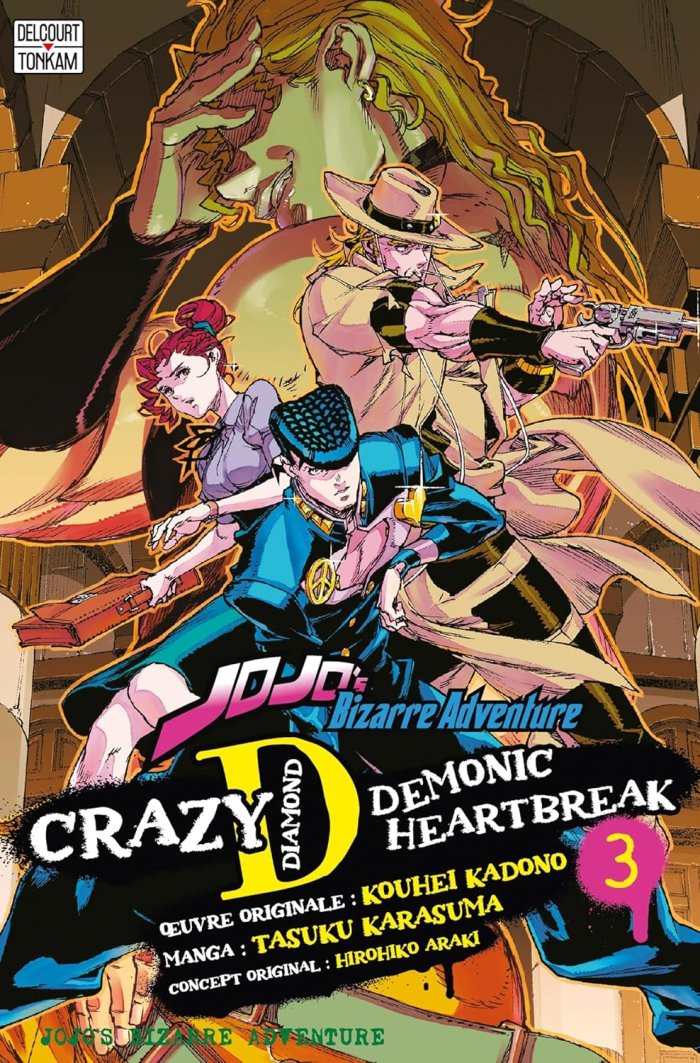 Jojo's Bizarre Adventure : Crazy D T. 2 & T. 3 - Par Kouhei Kadono & Tasuku Karasuma - Delcourt/Tonkam