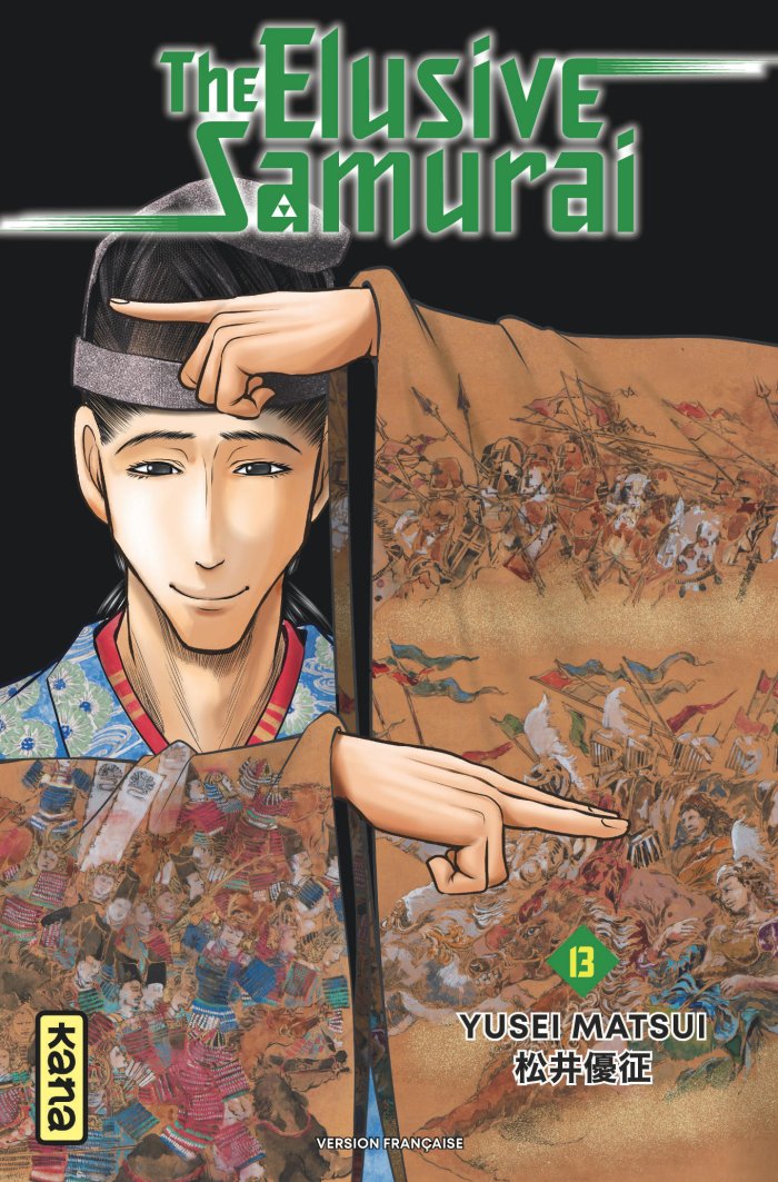 The Elusive Samurai T. 13 - Par Yusei Matsui – Éd. Kana