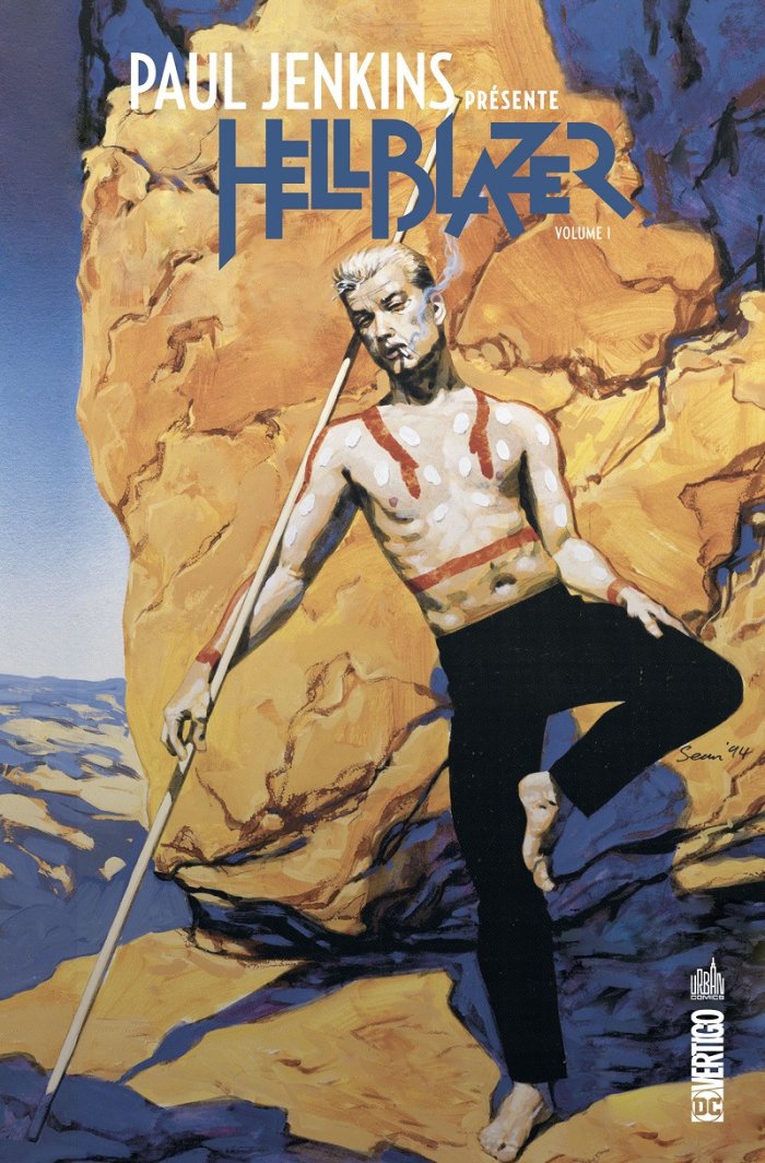 Paul Jenkins présente Hellblazer - Par Paul Jenkins & Sean Phillips - Urban Comics
