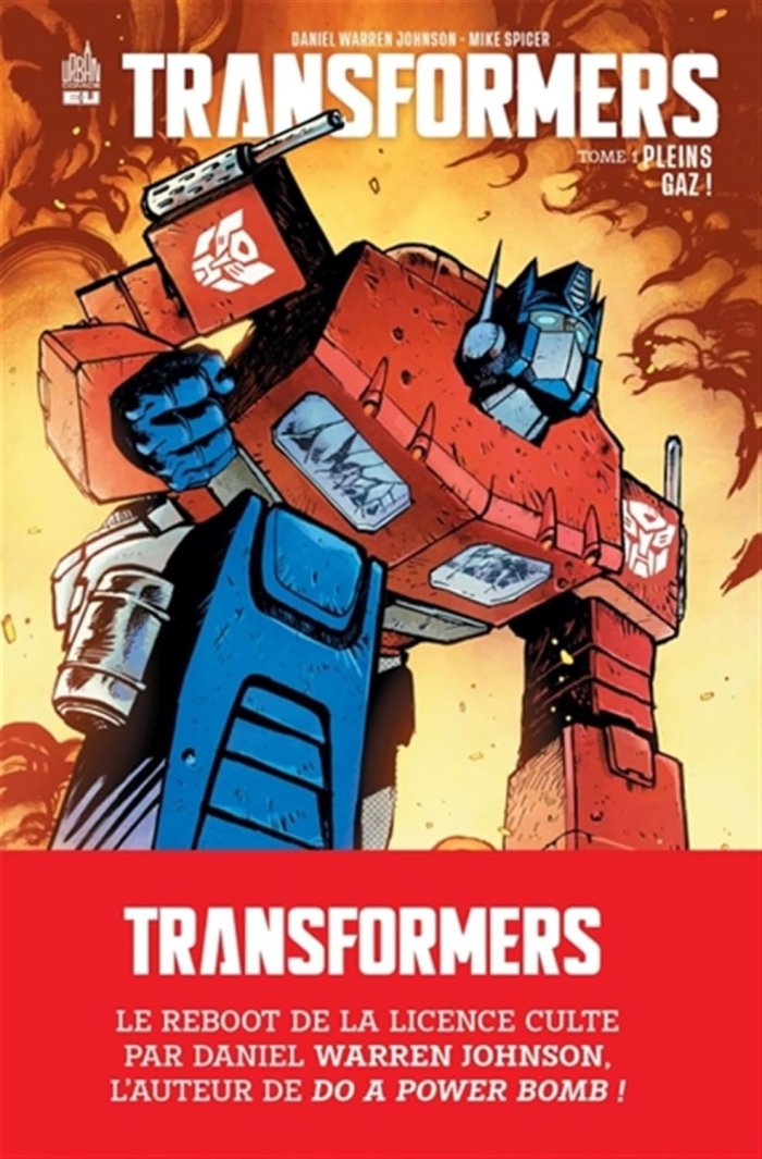 Transformers : Daniel Warren Johnson et Mike Spicer font renaître les jouets et les instincts de l'enfance