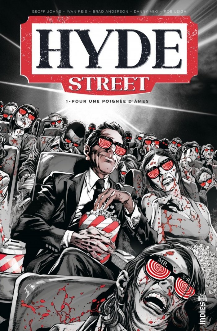 Hyde Street T.1 : Pour une poignée d'âmes - Par Geoff Johns & Ivan Reis - Ed. Urban Comics