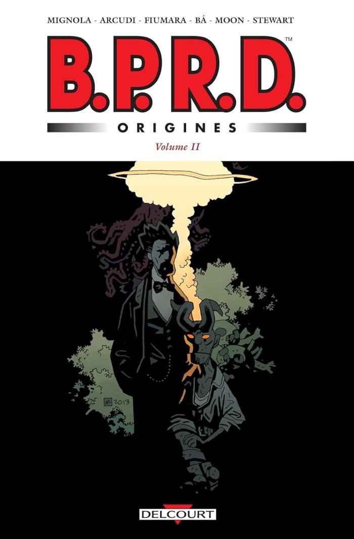 B.P.R.D. Origines T. 2 - Par Mike Mignola & Max Fiumara / Gabriel Bà & Fabio Moon - Delcourt