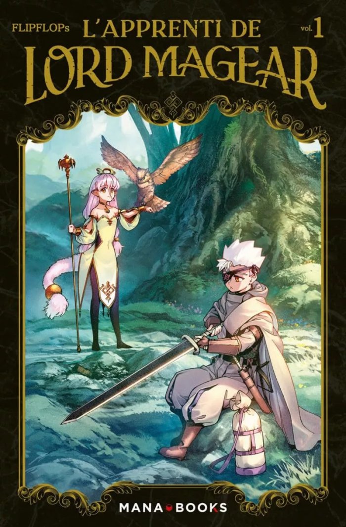 L'Apprenti de Lord Magear T. 1 - Par Flipflops - Ed. Mana Books