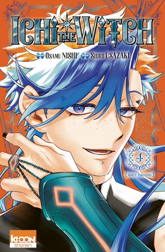 Ichi the Witch T. 3 & T. 4 - Par Osamu Nishi & Shiro Usazaki - Ed. Ki-oon