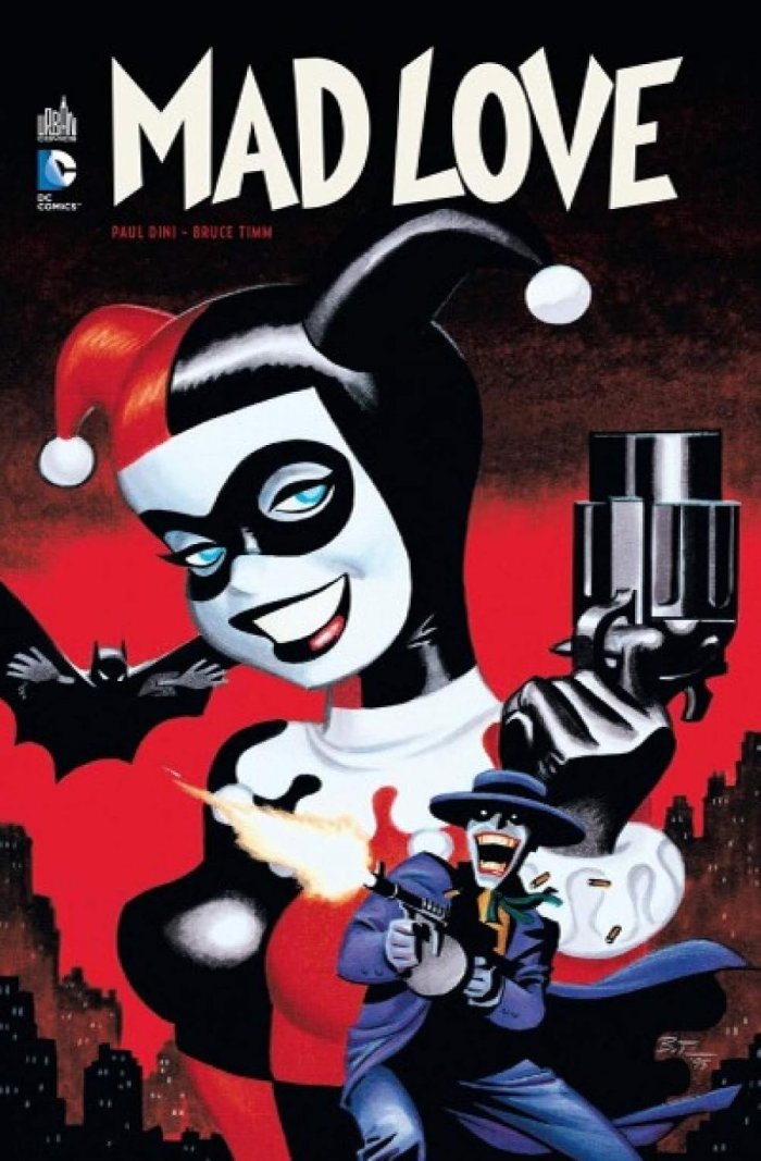 Mad Love - Par Paul Dini & Bruce Timm - Urban Comics