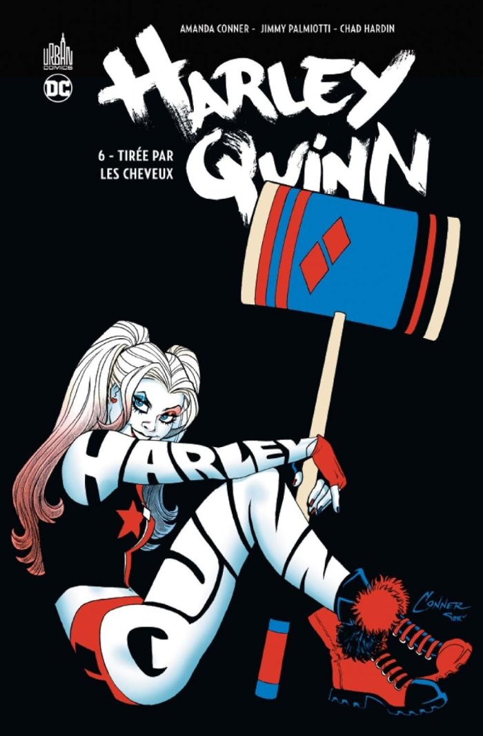 Harley Quinn T6 - Par Amanda Conner, Jimmy Palmiotti & Chad Hardin - Urban Comics