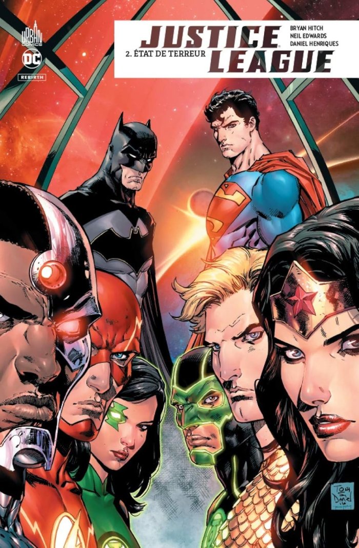 Justice League Rebirth T2 - Par Bryan Hitch, Neil Edwards & Jesus Merino - Urban Comics