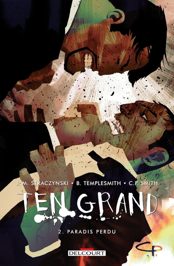 Ten Grand T2 - Par Straczynski, Templesmith, Smith - Delcourt