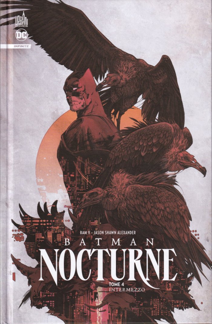 Batman Nocturne T.4 : Intermezzo - Par Ram V - Jason Shawn Alexander & Collectif - Urban Comics