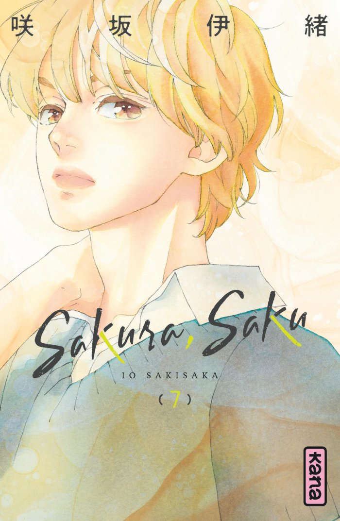 Sakura, Saku T. 7 - Par Io Sakisaka – Ed. Kana