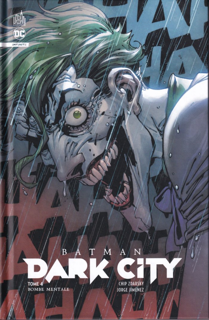 Batman Dark City T.4 : Bombe Mentale - Par Chip Zdarsky - Jorge Jimenez & Collectif - Urban Comics