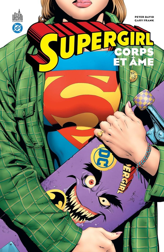 Supergirl (1996) Corps & Âme - Par Peter David & Gary Frank - Ed. Urban Comics