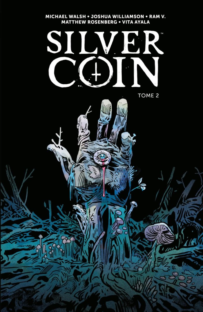 Silver Coin T. 2 - Par Micheal Walsh et Cie - Ed. Huginn & Muninn