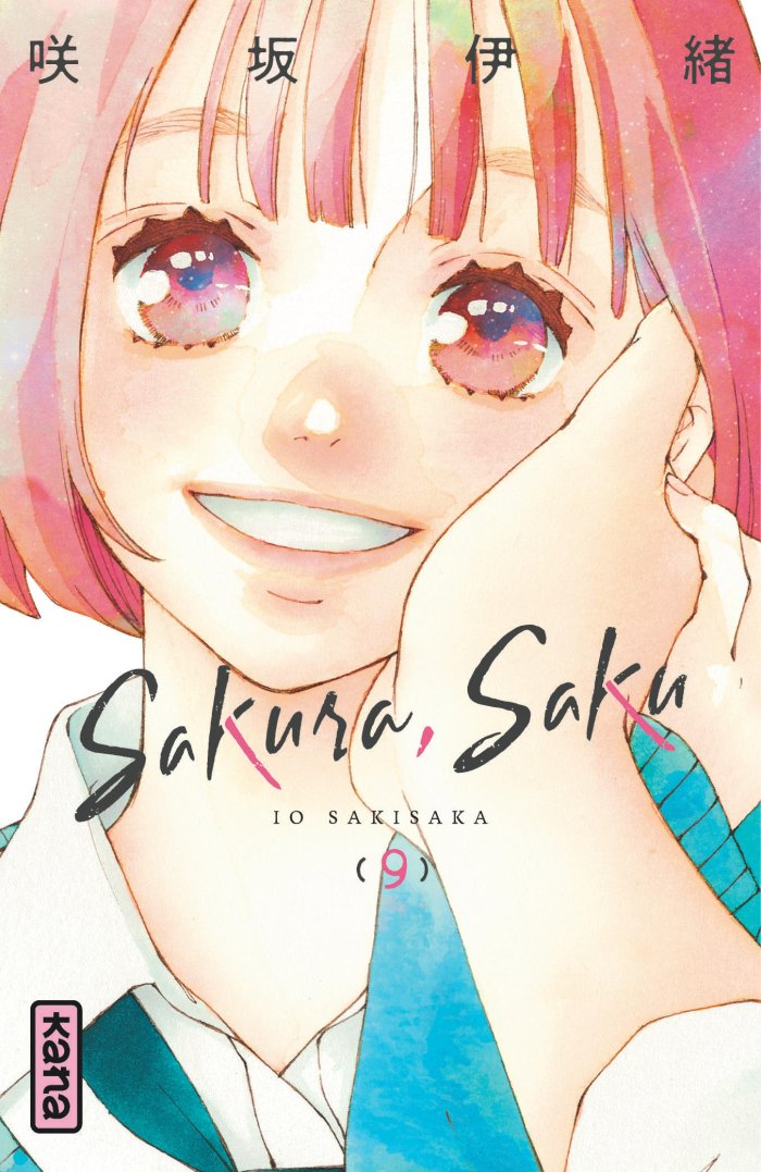 Sakura, Saku T. 9 - Par Io Sakisaka – Ed. Kana