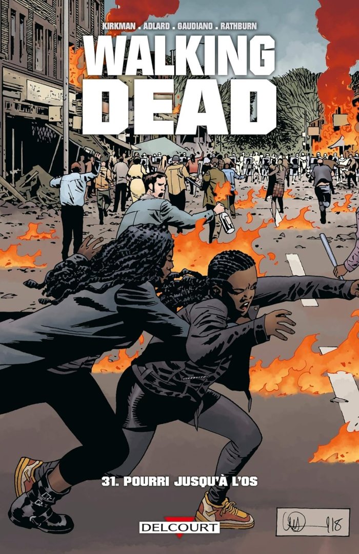Walking Dead T. 31 - Par Robert Kirkman et Charlie Adlard - Delcourt