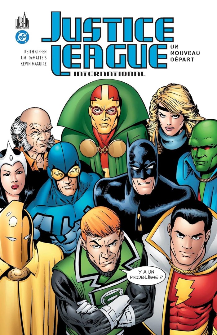 Justice League International (1987) - Par Keith Giffen, JM DeMatteis & Kevin Maguire - Ed. Urban Comics