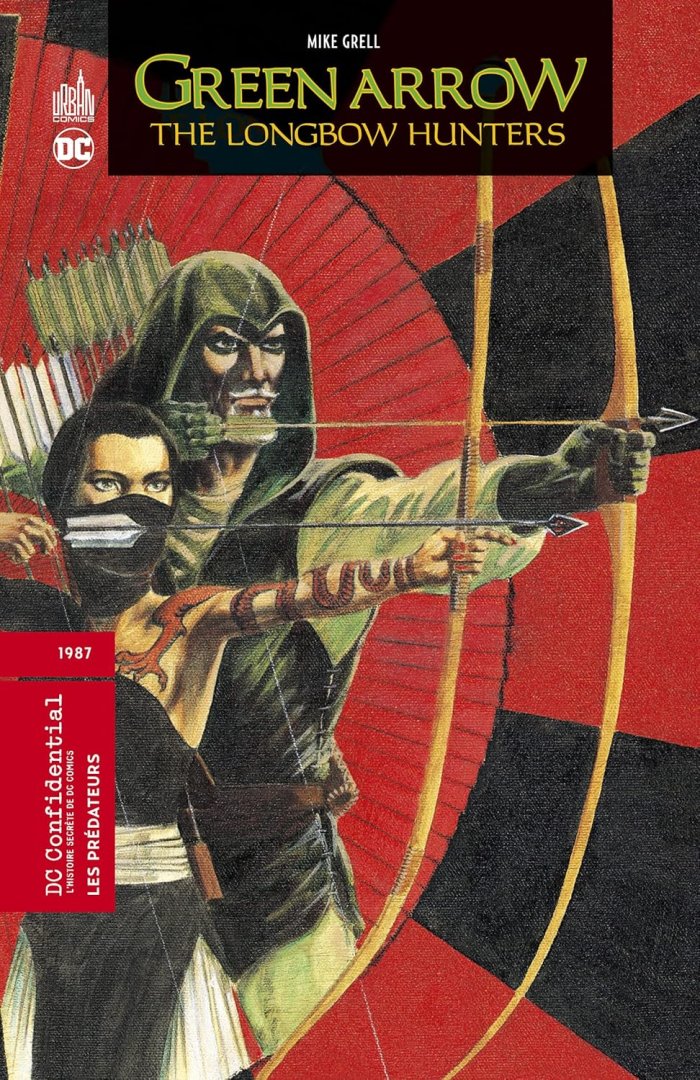 "Green Arrow : The Longbow Hunters" : un récit iconique
