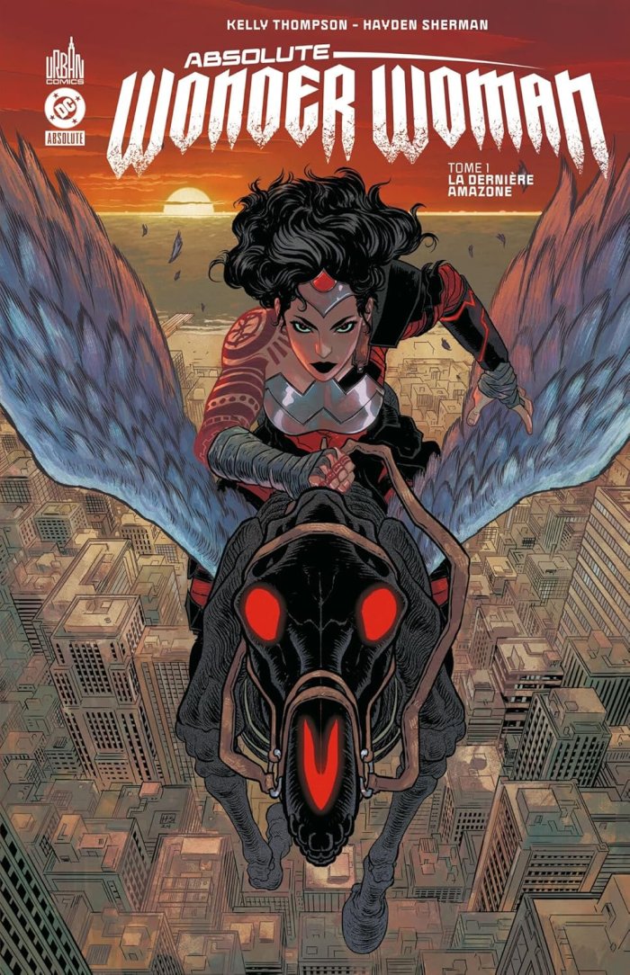 Absolute Wonder Woman T.1 - Par Kelly Thompson & Hayden Sherman - Urban Comics