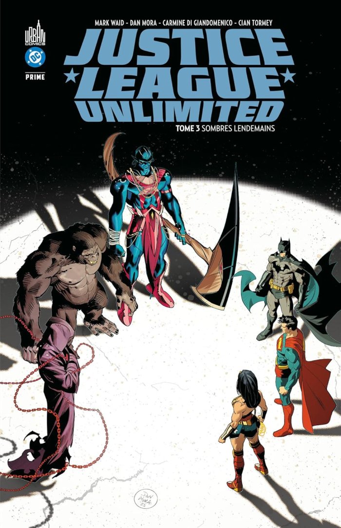 Justice League Unlimited T. 3 - Par Mark Waid & Dan Mora - Urban Comics
